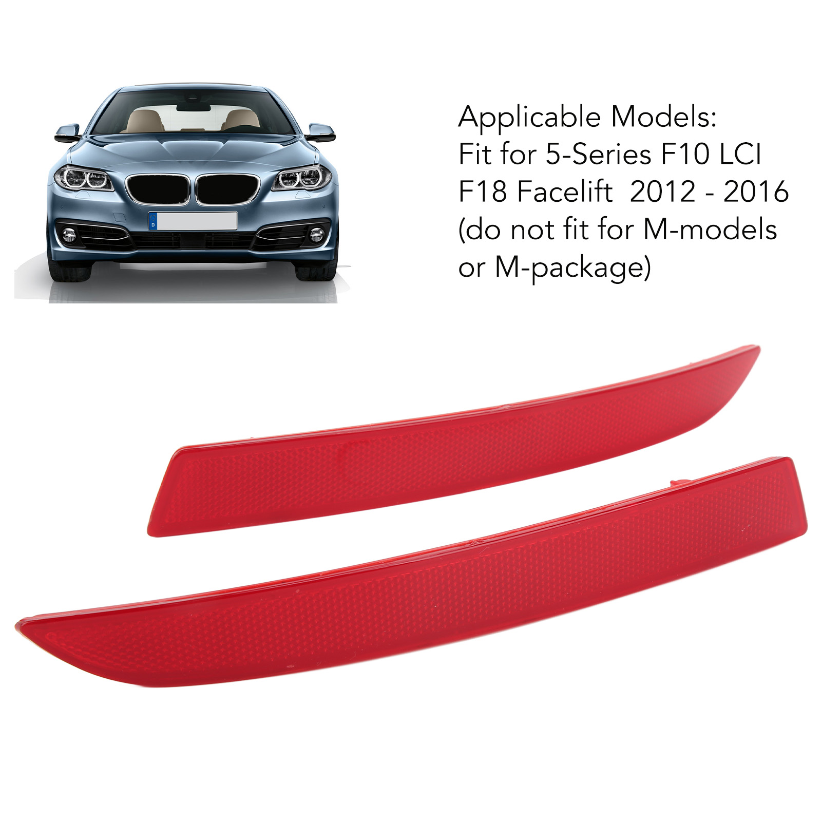 Left Driver Side Rear Bumper Reflector For BMW F10 5-Series / M5 2011-2016 - Red (Part #63147842955)